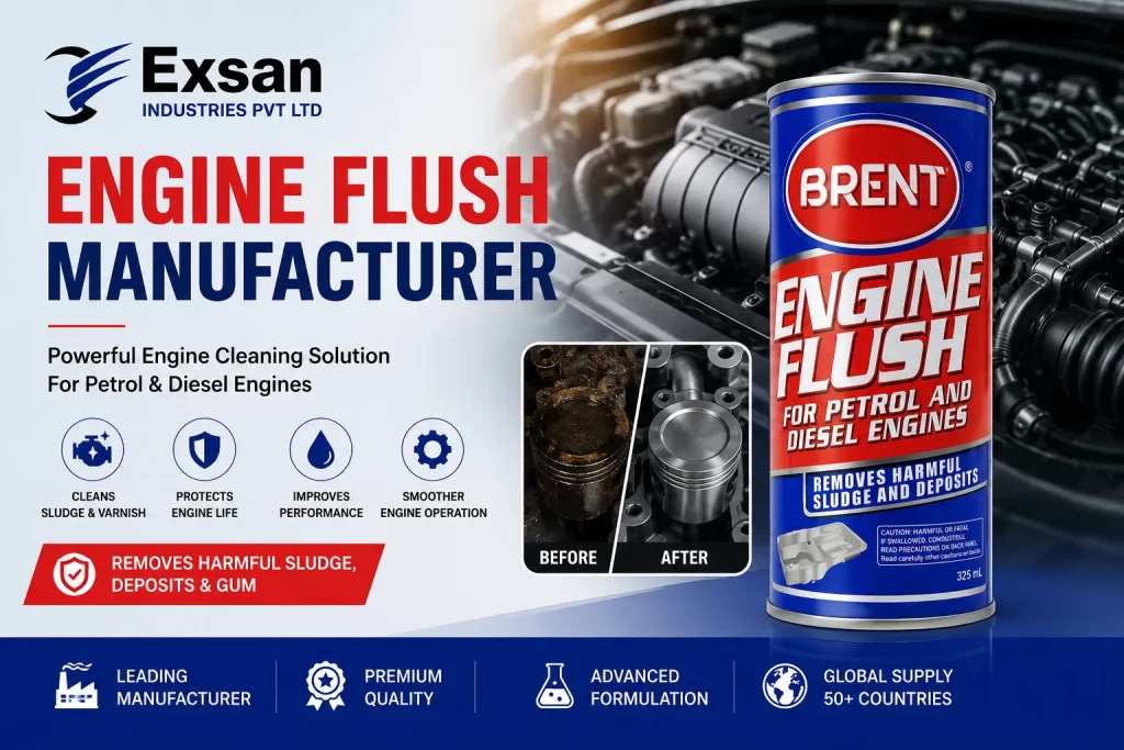 Engine Flush Manufacturer showcasing Brent Engine Flush for petrol and diesel engines by Exsan Industries
